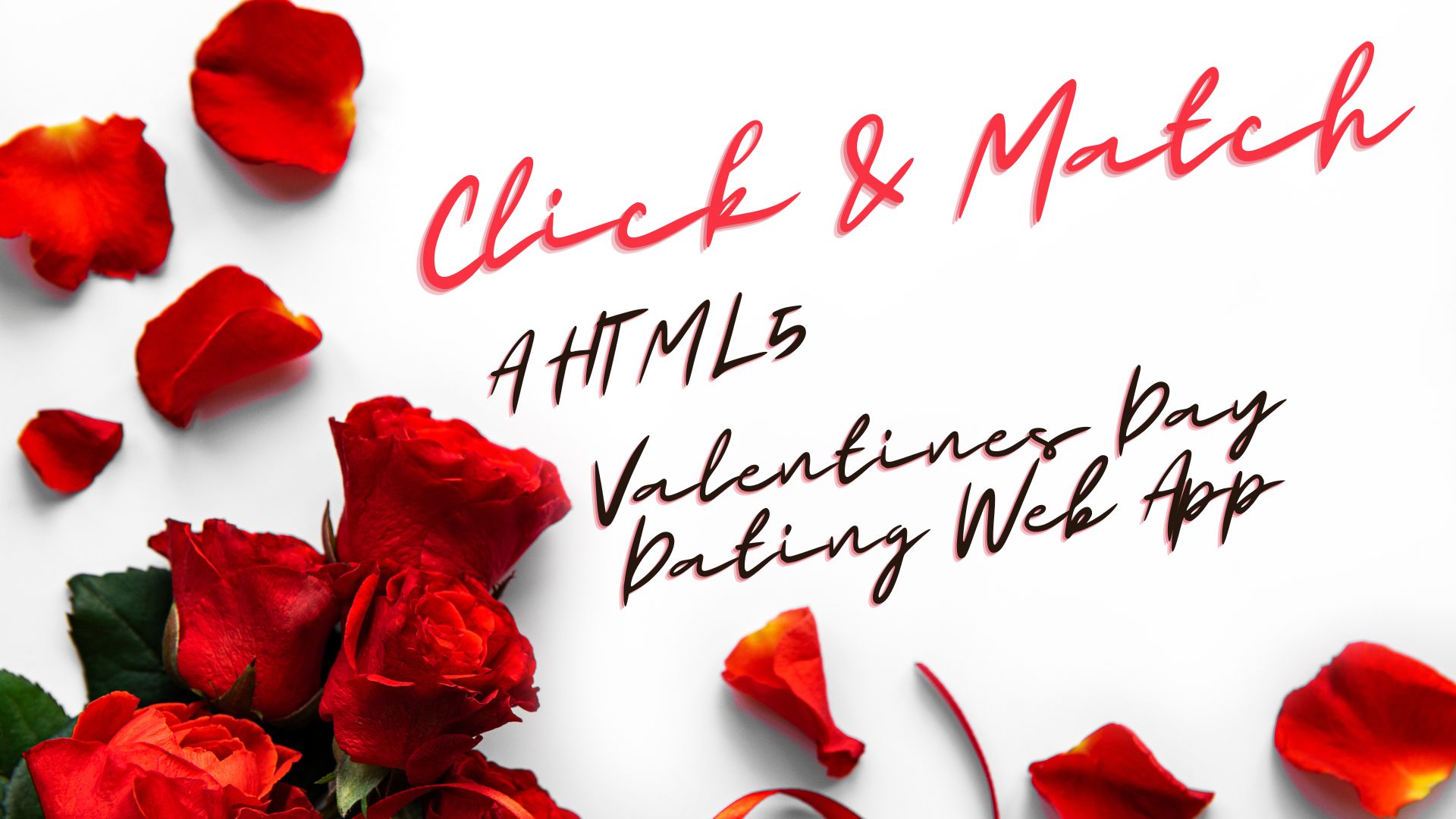 Click and Match - a HTML5 Valentine's day dating web-app
