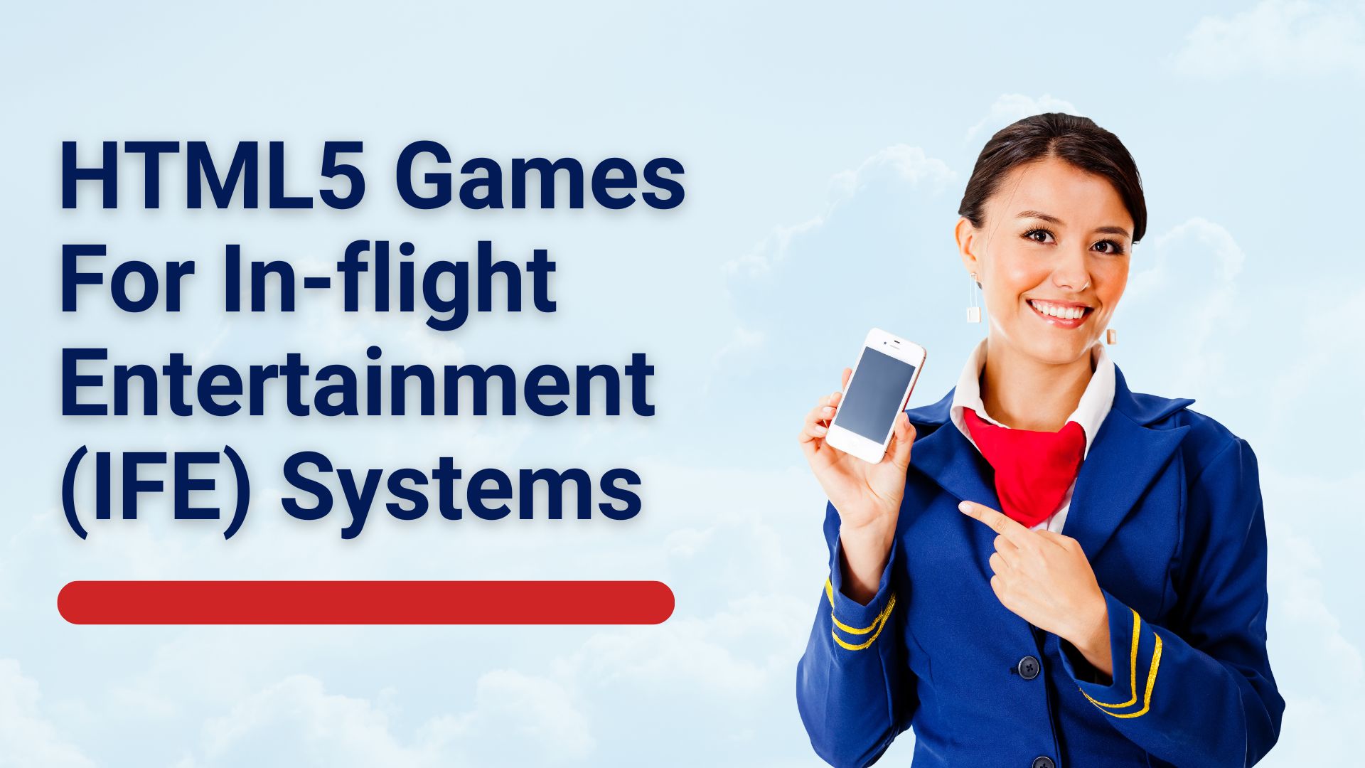 HTML5 Games For In-flight Entertainment (IFE) Systems