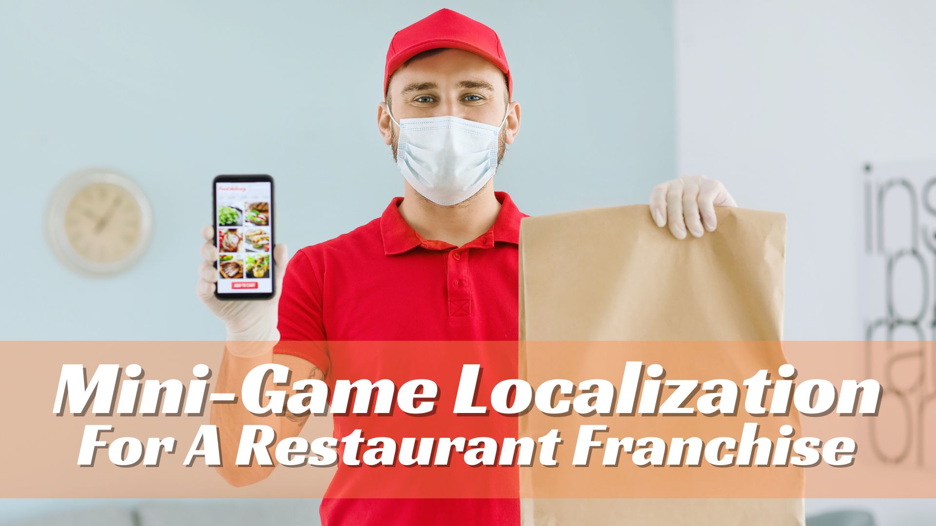 Mini-Game Localization For A Restaurant Franchise