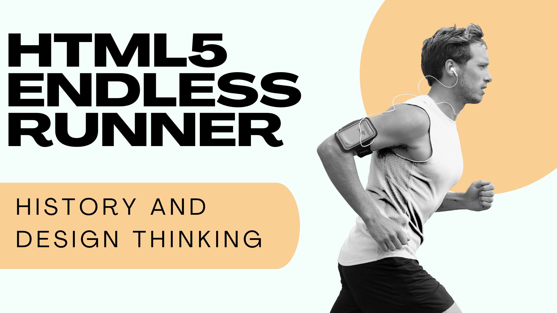 HTML5 Endless Runner - Design Thinking