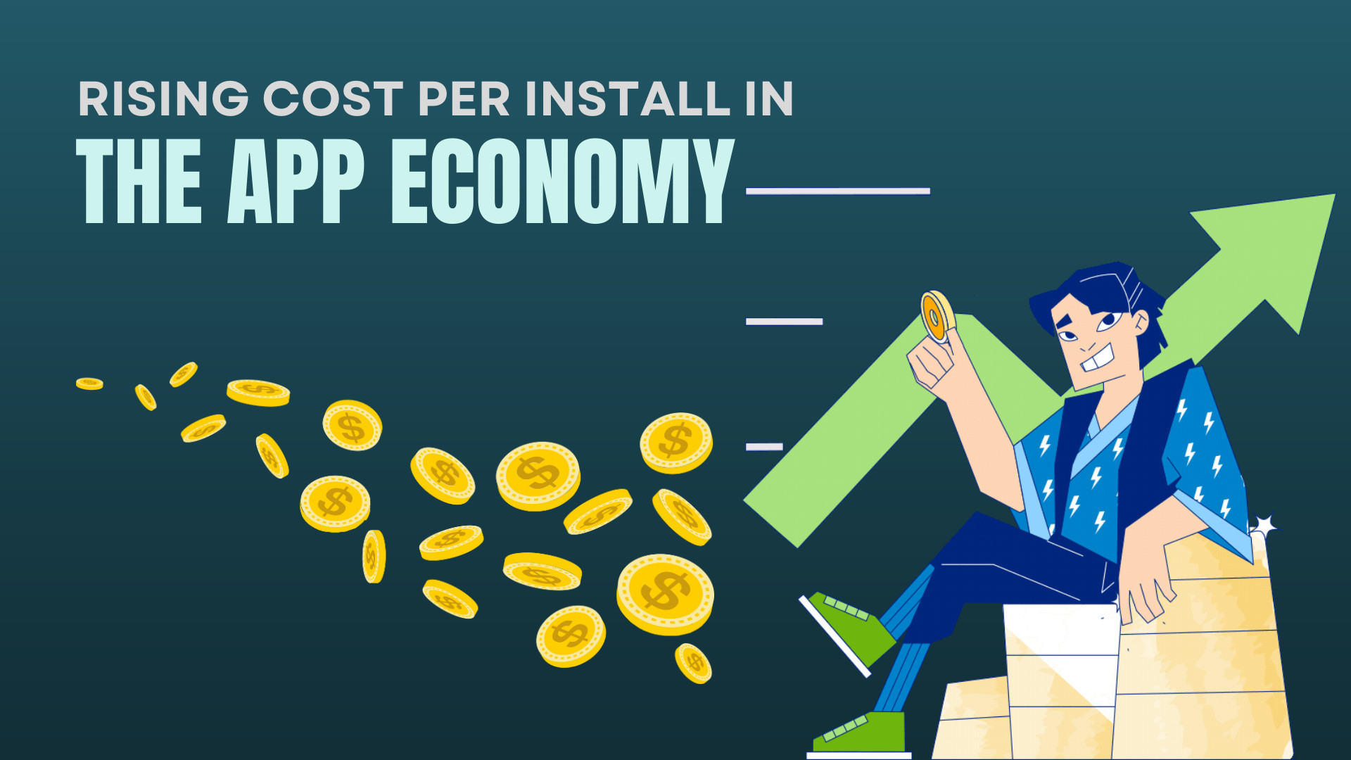 Rising Cost Per Install In The App Economy