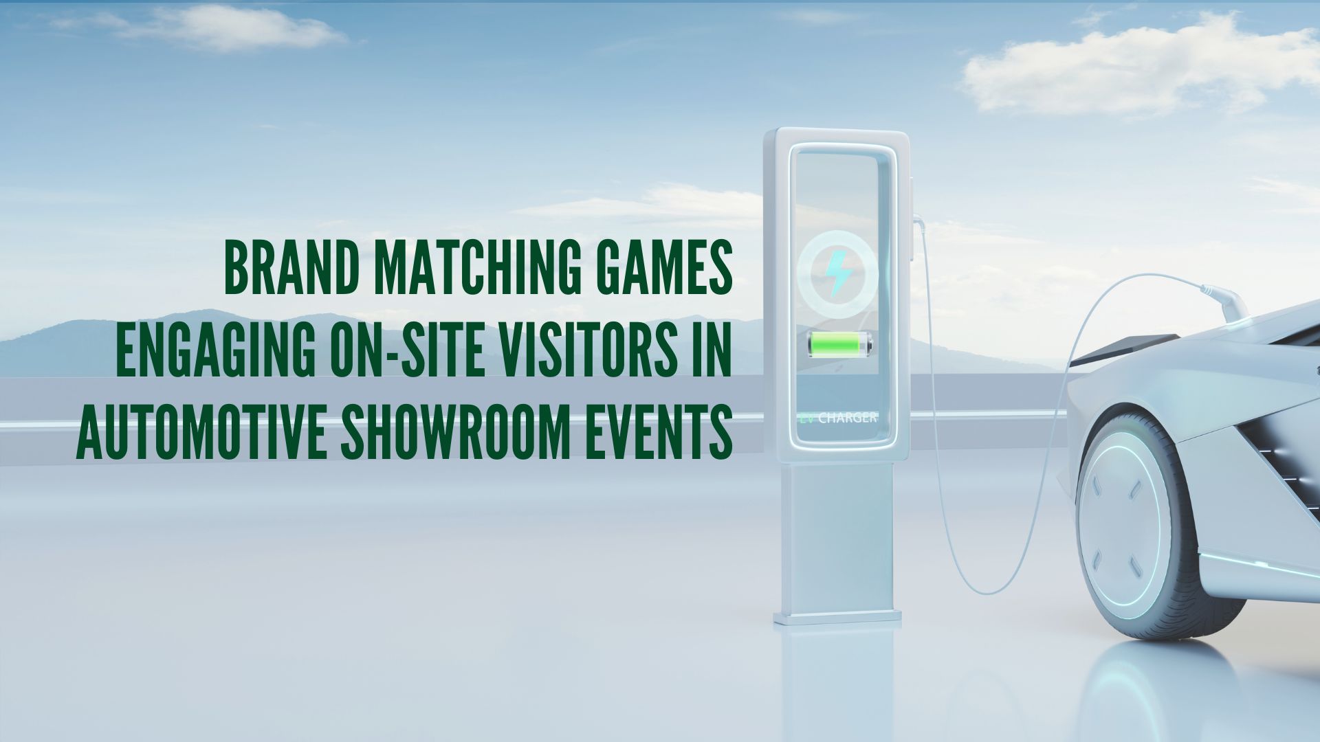 Brand Matching Games: Engaging On-site Visitors in Automotive Showroom Events