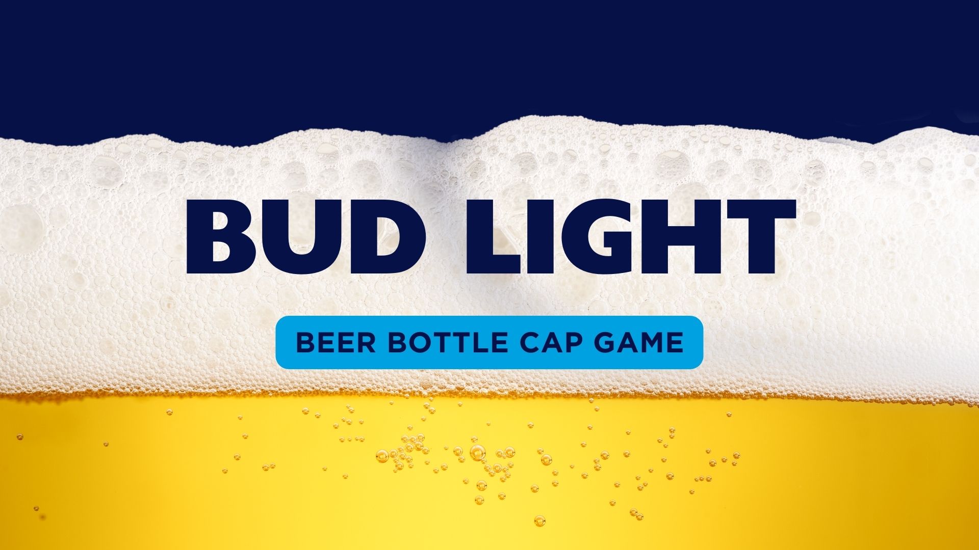 Budlight Beer Bottle Cap Game