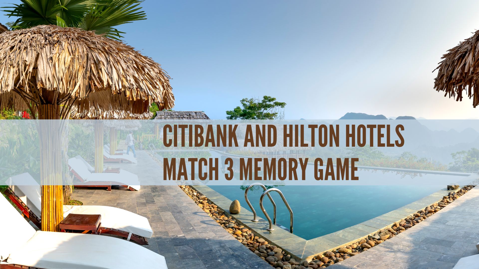 Citibank and Hilton Hotels Match3 Memory Game