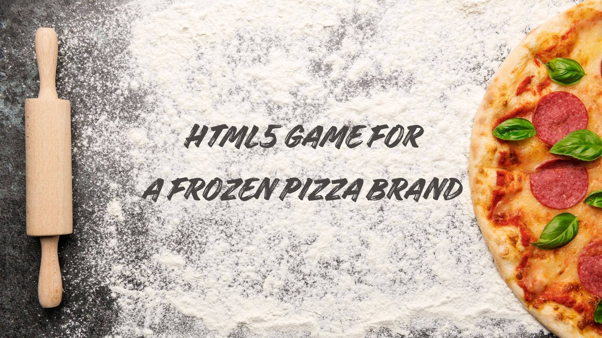 HTML5 Game For Frozen Pizza