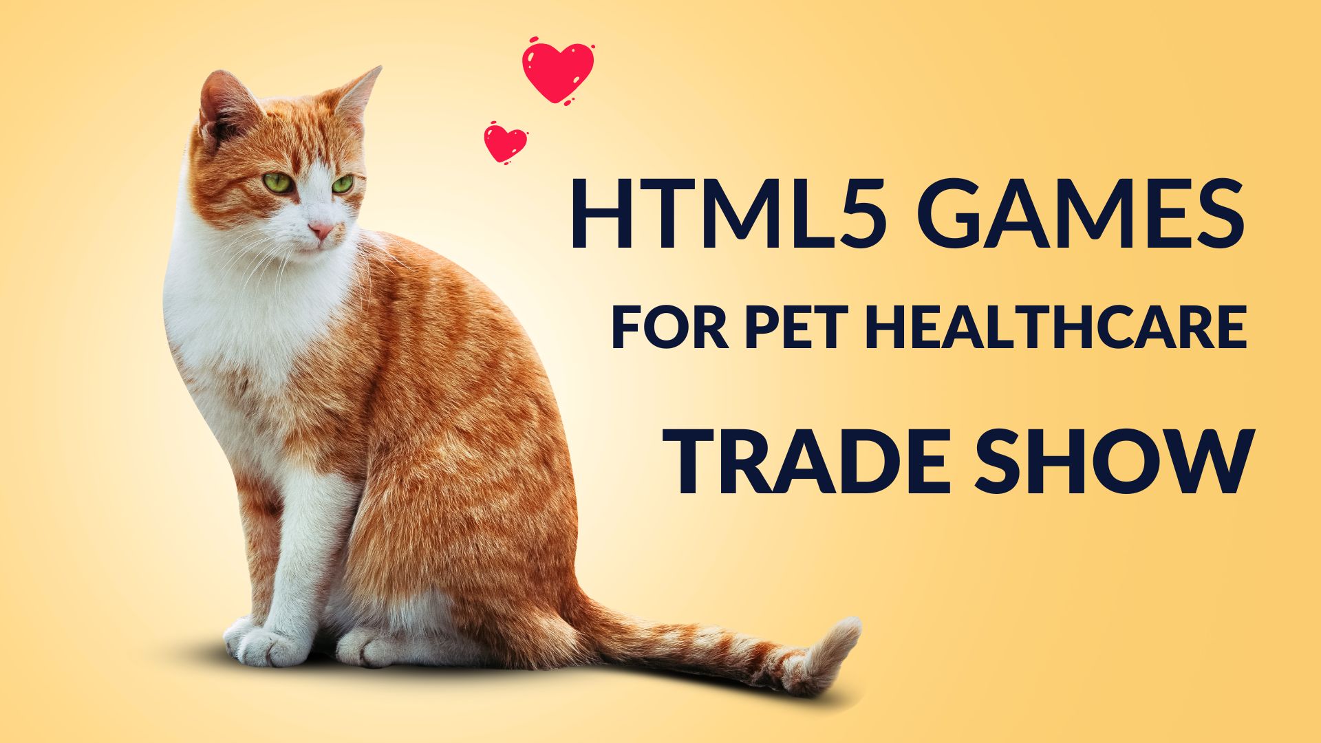 HTML5 Games For Pet Healthcare Trade Show