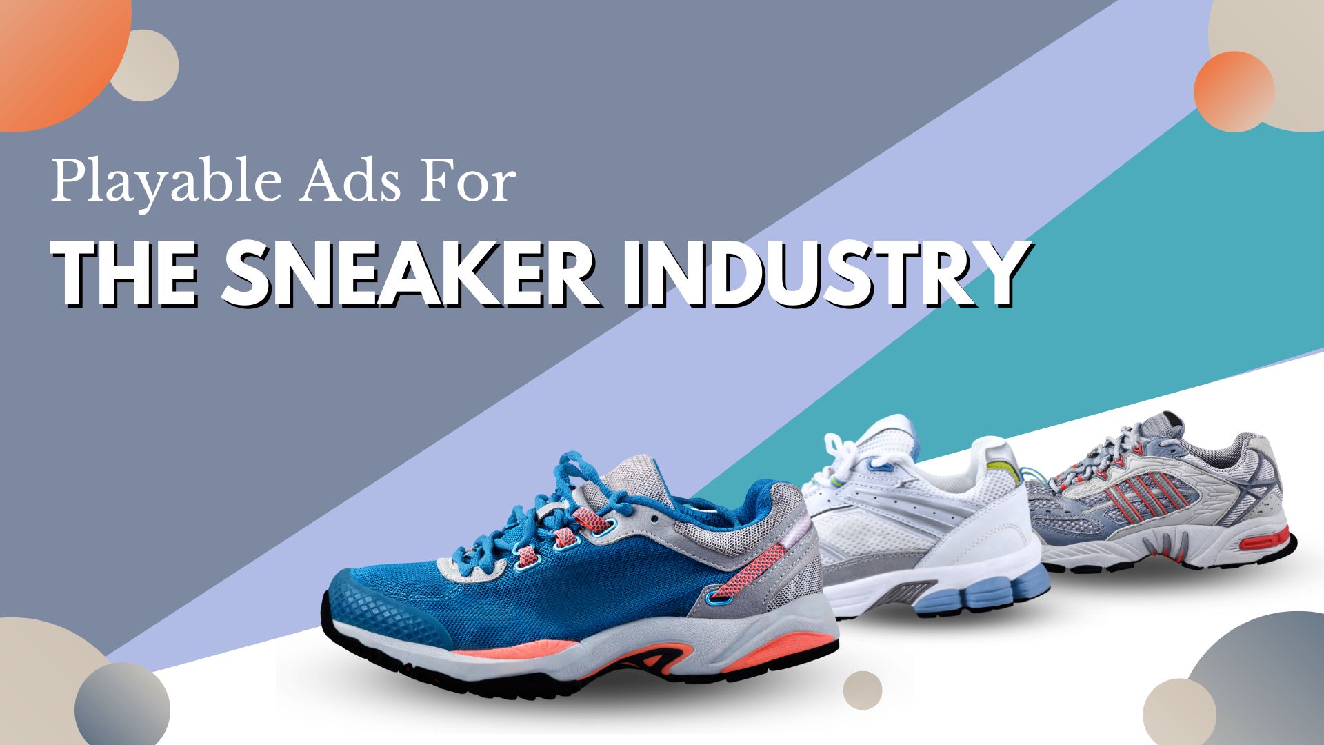 Playable Ads For The Sneaker Industry