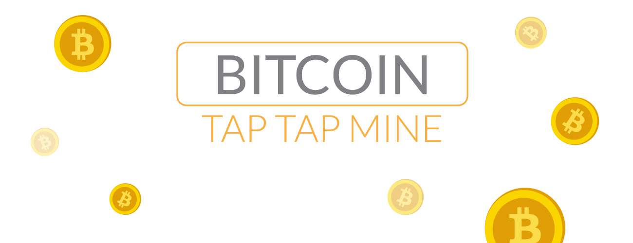 Bitcoin Tap Tap Mine HTML5 Game