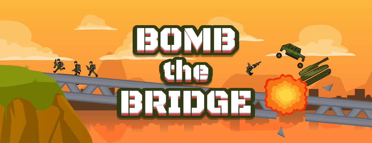 Bomb The Bridge HTML5 Game